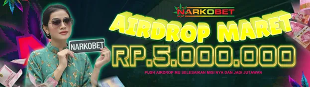 NARKOBET AIRDROP MARET